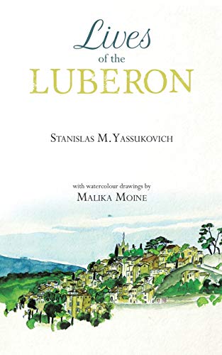 Stock image for Lives of the Luberon for sale by Books Unplugged