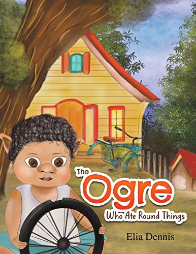 Stock image for The Ogre Who Ate Round Things for sale by WorldofBooks