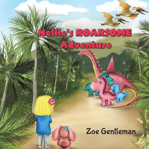 Beispielbild fr Nellie's ROARSOME Adventure zum Verkauf von WorldofBooks