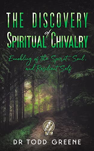 Stock image for The Discovery of Spiritual Chivalry for sale by Better World Books