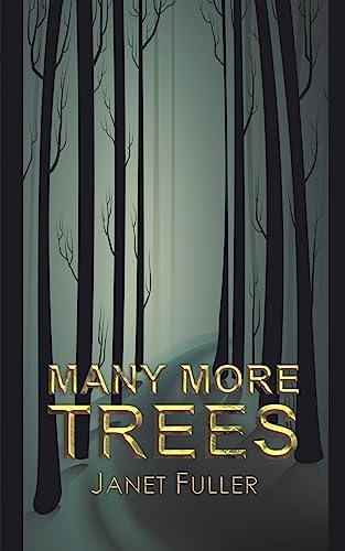 9781528931021: Many More Trees