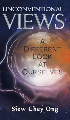 9781528932714: Unconventional Views: A Different Look at Ourselves