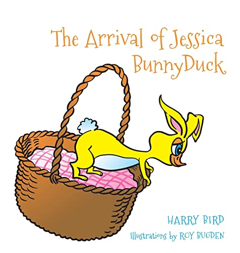 Beispielbild fr The Arrival of Jessica BunnyDuck zum Verkauf von Blackwell's