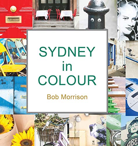 Stock image for Sydney in Colour for sale by ThriftBooks-Atlanta