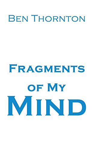 Beispielbild fr Fragments of My Mind zum Verkauf von WorldofBooks