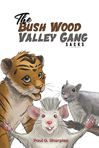 Stock image for The Bush Wood Valley Gang for sale by ThriftBooks-Atlanta