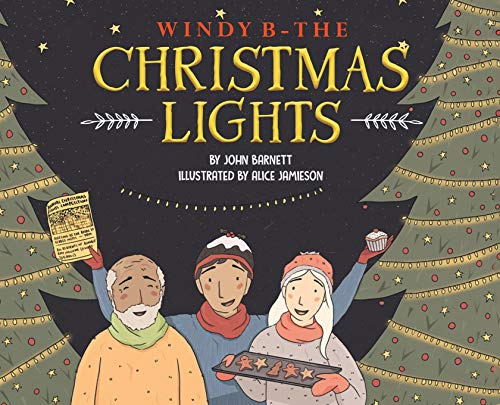 Stock image for Windy B The Christmas Lights for sale by Lucky's Textbooks