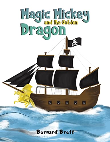 Stock image for Magic Mickey and the Golden Dragon for sale by GF Books, Inc.
