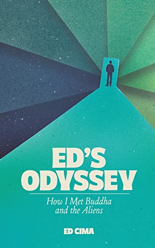 Imagen de archivo de Ed  s Odyssey How I Met Buddha and the Aliens a la venta por WorldofBooks