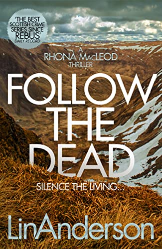 9781529000719: Follow the Dead (Rhona MacLeod, 12)