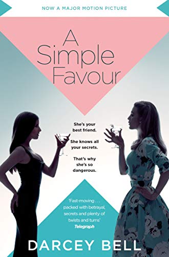 Imagen de archivo de A Simple Favour : Film Tie-In a la venta por Better World Books