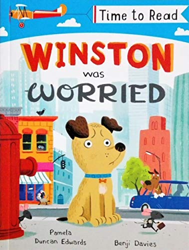 9781529006001: Early Reader - Time To Read: Winston Was Worried