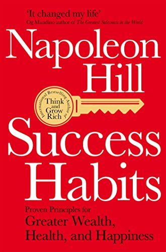 9781529006483: Success Habits: Proven Principles for Greater Wealth, Health, and Happi