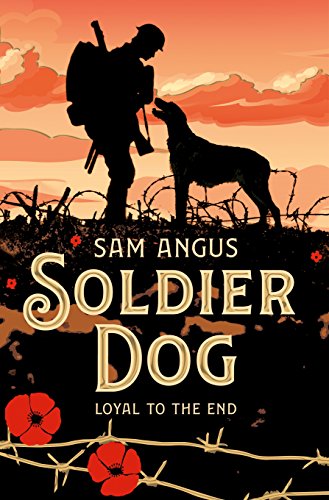 Stock image for Soldier Dog for sale by WorldofBooks