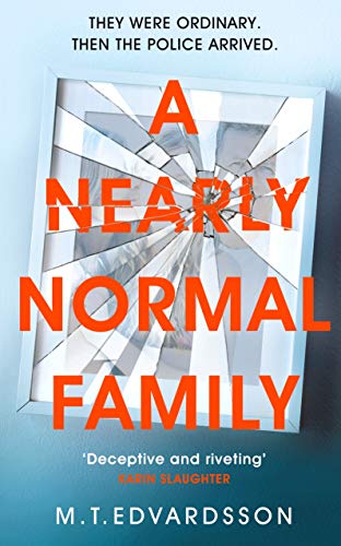 Stock image for A Nearly Normal Family: A gripping, page-turning thriller with a shocking twist for sale by Front Cover Books