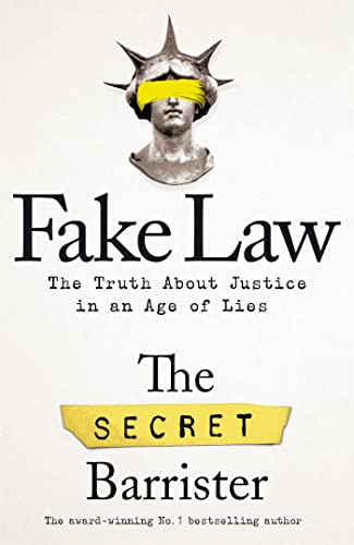 Stock image for Fake Law: The Truth About Justice in an Age of Lies for sale by PlumCircle