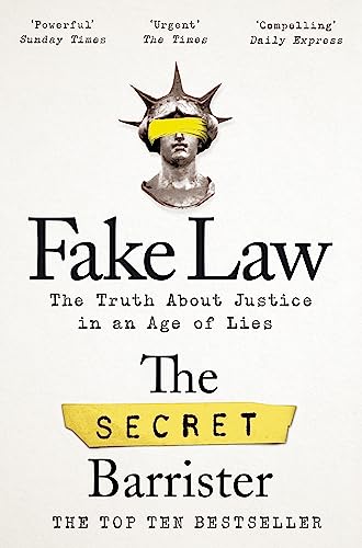 Beispielbild fr Fake Law: The Truth About Justice in an Age of Lies zum Verkauf von WorldofBooks