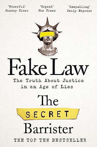 Imagen de archivo de Fake Law: The Truth About Justice in an Age of Lies a la venta por MusicMagpie