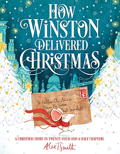 Stock image for How Winston Delivered Christmas for sale by Blackwell's