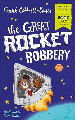 Stock image for The Great Rocket Robbery: World Book Day 2019 for sale by AwesomeBooks