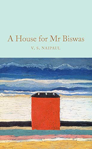 Stock image for A House for Mr Biswas (Macmillan Collector's Library) for sale by GF Books, Inc.