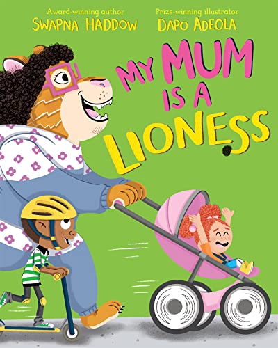 Beispielbild fr My Mum is a Lioness zum Verkauf von WorldofBooks