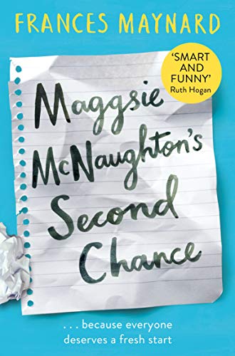 Stock image for Maggsie McNaughton's Second Chance for sale by Blackwell's