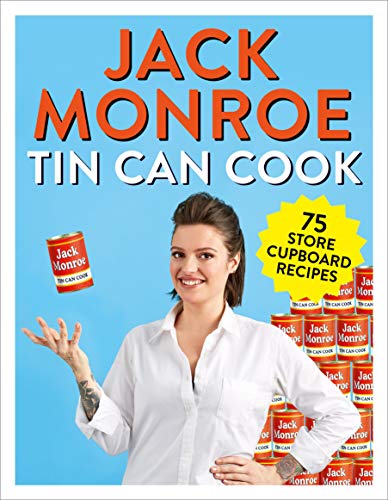 Stock image for Tin Can Cook: 75 Simple Store-cupboard Recipes for sale by Reuseabook