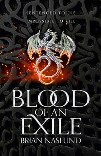 Stock image for Blood of an Exile for sale by Blackwell's