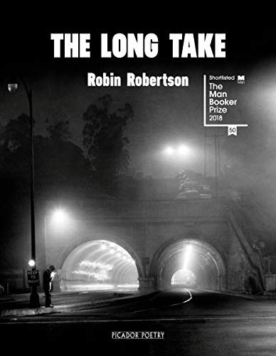 9781529017281: The Long Take: Shortlisted for the Man Booker Prize