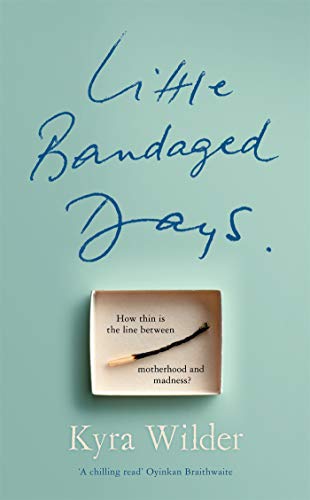Stock image for Little Bandaged Days for sale by ThriftBooks-Atlanta