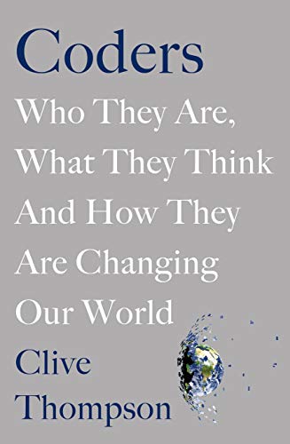 Beispielbild fr Coders: Who They Are, What They Think and How They Are Changing Our World (Aziza's Secret Fairy Door, 38) zum Verkauf von WorldofBooks