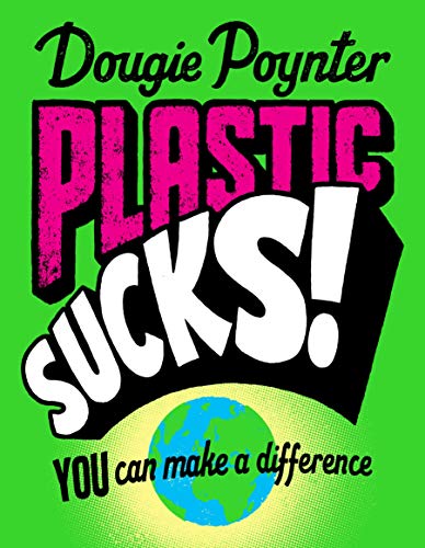 Imagen de archivo de Plastic Sucks! a la venta por Blackwell's