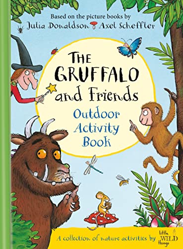 9781529020502: The Gruffalo and Friends Outdoor Activity Book (Activity Books)