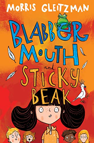 Stock image for Blabber Mouth and Sticky Beak for sale by AwesomeBooks