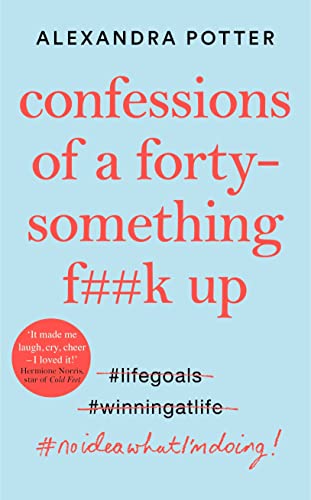 Beispielbild fr Confessions of a Forty-Something F**k Up zum Verkauf von AwesomeBooks