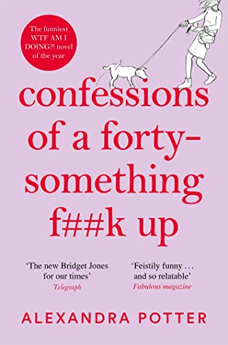Stock image for Confessions of a Forty-Something F**k Up for sale by SecondSale