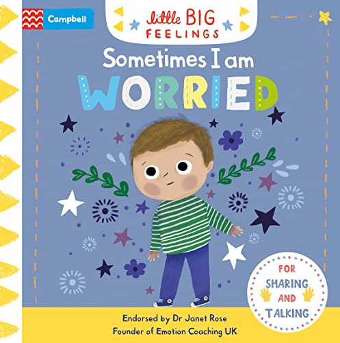 Imagen de archivo de Sometimes I Am Worried (Campbell Little Big Feelings, 2) a la venta por AwesomeBooks