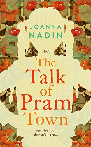 Stock image for The Talk of Pram Town for sale by WorldofBooks