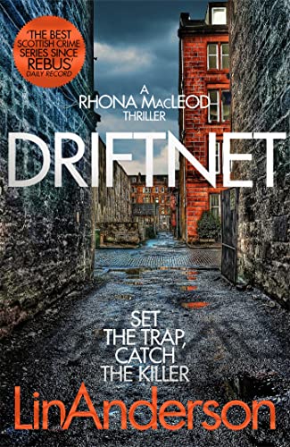 Imagen de archivo de Driftnet: A Darkly Thrilling Glasgow Crime Novel (Rhona MacLeod, 1) a la venta por WorldofBooks