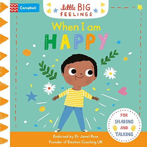 Beispielbild fr When I am Happy (Campbell Little Big Feelings, 3) zum Verkauf von AwesomeBooks