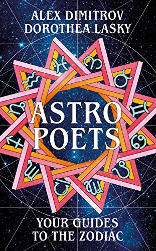 Stock image for Astro Poets: Your Guides to the Zodiac for sale by WorldofBooks