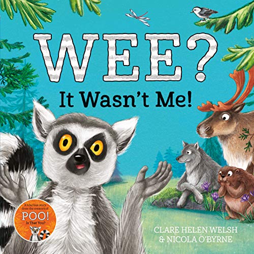 Stock image for Wee? It Wasn't Me!: Winner of the Lollies Book Award! (Lenny Learns About . . ., 2) for sale by WorldofBooks