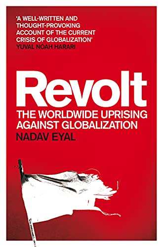 Stock image for Revolt: The Worldwide Uprising Against Globalization for sale by WorldofBooks