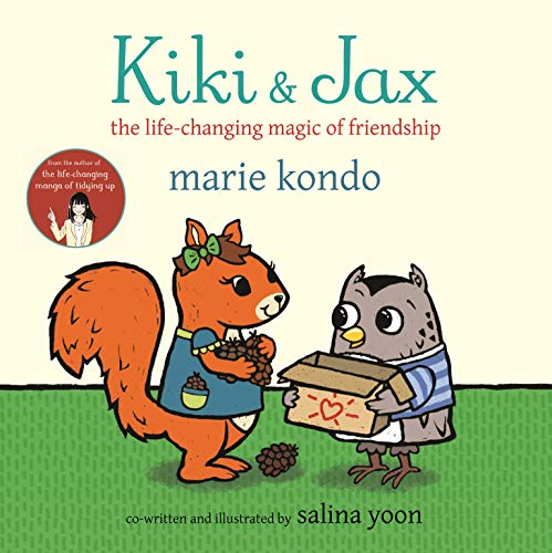 Beispielbild für Kiki and Jax: The Life-Changing Magic of Friendship zum Verkauf von WorldofBooks