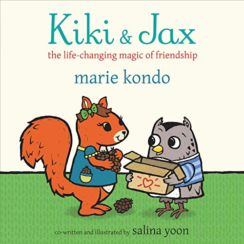 Stock image for Kiki and Jax: The Life-Changing Magic of Friendship for sale by PlumCircle