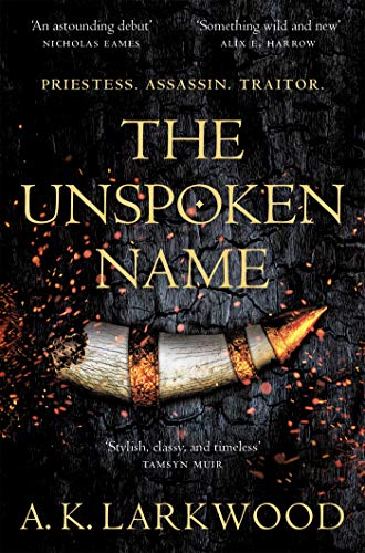 9781529032741: The Unspoken Name (The Serpent Gates, 1)