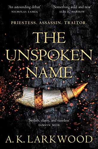 Imagen de archivo de The Unspoken Name (The Serpent Gates, 1) a la venta por WorldofBooks