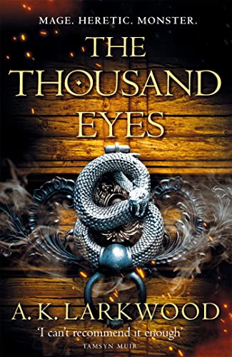 Stock image for The Thousand Eyes (The Serpent Gates, 2) for sale by MusicMagpie