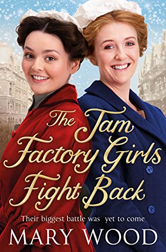 Beispielbild fr The Jam Factory Girls Fight Back (The Jam Factory Girls, 3) zum Verkauf von WorldofBooks